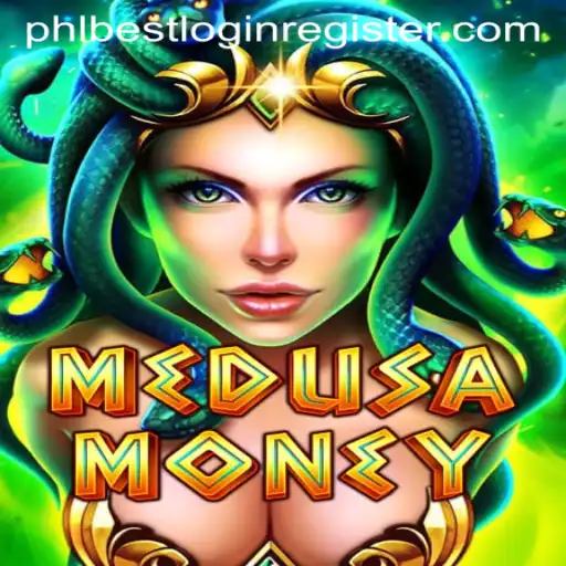 Unveiling MedusaMoney: Dive into a World of Mythical Riches with Phlbest Login Register